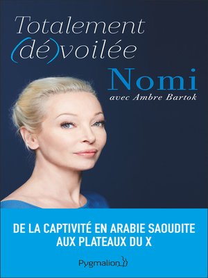 cover image of Totalement (dé)voilée